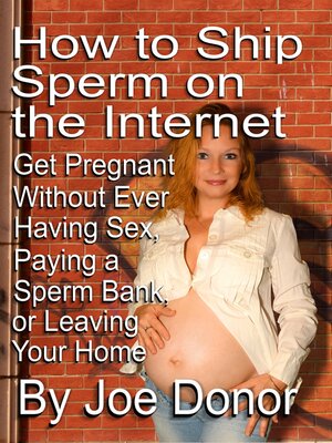 cover image of How to Ship Sperm on the Internet